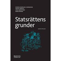 Wiweka Warnling Conradson Statsrättens grunder (häftad)