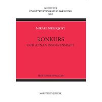 Lars Welamson Konkurs  : och annan insolvensrätt (häftad)
