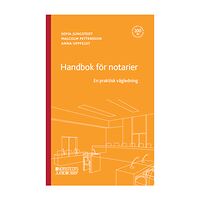 Malcolm Pettersson Handbok för notarier : en praktisk vägledning (häftad)