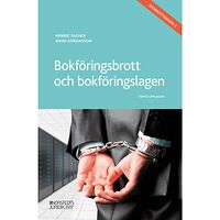 Henric Fagher Bokföringsbrott och bokföringslagen (häftad)