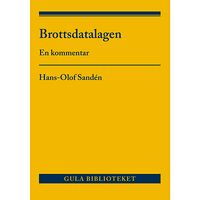 Hans-Olof Sandén Brottsdatalagen : en kommentar (häftad)