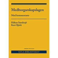 Kurt Björk Medborgarskapslagen : med kommentarer (häftad)