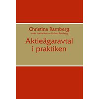 Christina Ramberg Aktieägaravtal i praktiken (häftad)