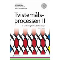 Thore Brolin Tvistemålsprocessen II : en handledning för huvudförhandlingen (häftad)