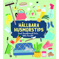 Land Hållbara husmorstips : sunt bondförnuft från hela landet (inbunden)