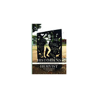 Makadam förlag Historiens hemvist II : etik, politik och historikerns ansvar (bok, danskt band)