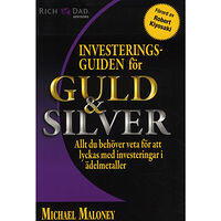 Michael Maloney Investeringsguiden för guld & silver (häftad)