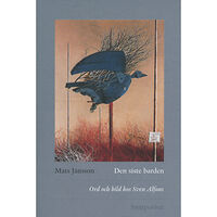 Mats Jansson Den siste barden : ord och bild hos Sven Alfons (inbunden)