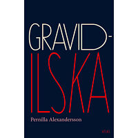 Pernilla Alexandersson Gravidilska (bok, danskt band)