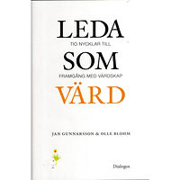 Jan Gunnarsson Leda som värd : Tio nycklar till framgång med värdskap (inbunden)