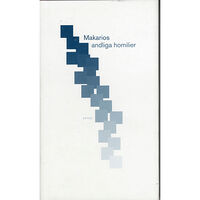 Makarios Makarios andliga homilier : urval (inbunden)