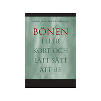 Jeanne-Marie de la Motte Guyon Bönen : eller kort och lätt sätt att be (häftad)