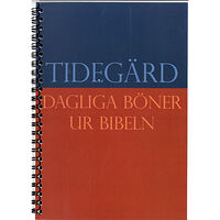 Peter Halldorf Tidegärd: dagliga böner ur Bibeln (bok, spiral)