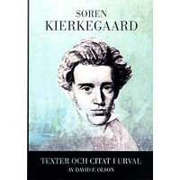 Søren Kierkegaard Texter och citat i urval (bok, danskt band)