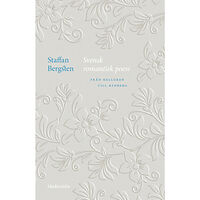 Staffan Bergsten Svensk romantisk poesi : från Kellgren till Rydberg (inbunden)