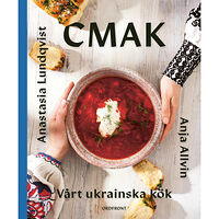 Ordfront förlag CMAK: Vårt ukrainska kök (inbunden)