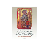 Athanasios av Alexandria Tre tal mot arianerna (bok, danskt band)
