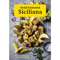 Francesca Maugeri Holmström Vegetariana Siciliana (inbunden)