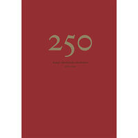 Gidlunds förlag 250 : Kungl. Musikaliska Akademien 1771-2021 (inbunden)