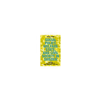 Sven E.O. Hort (f.d. Olsson) Social policy, welfare state, and civil society in Sweden. Vol. 2, The lost world of democracy 1988-2015 (bok, flexband,...