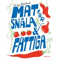 Jenny Bäcklund Mat för snåla & fattiga (bok, kartonnage)