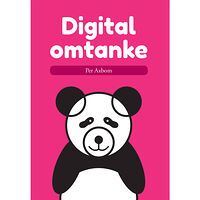 Per Axbom Digital omtanke (häftad)