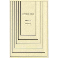Gottlob Frege Skrifter i urval (inbunden)