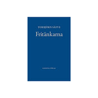 Torbjörn Säfve Fritänkarna : alternativ svensk litteraturhistoria (bok, klotband)