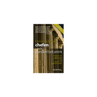 Christer Ackerman Chefen och medarbetaren : tankar om personlig utveckling och samspel på arbetsplatsen (pocket)