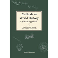 Nordic Academic Press Methods in world history : a critical approach (inbunden, eng)