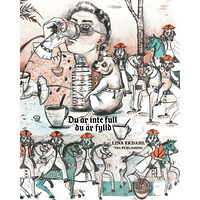 Lina Ekdahl Du är inte full du är fylld (bok, danskt band)