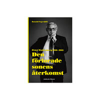 Ronald Fagerfjäll Den förlorade sonens återkomst : Peter Wallenberg 1926-2015 (bok, storpocket)
