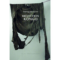 Harald Hultqvist Brevet från Kongo (inbunden)