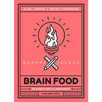 Magnus Frederiksen Brain food : en daglig dos av kreativitet (bok, danskt band)