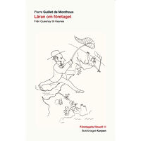Bokförlaget Korpen Läran om företaget : från Quesnay till Keynes (häftad)