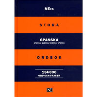 NE Nationalencyklopedin NE:s stora spanska ordbok : spansk-svensk/svensk-spansk 134000ord (inbunden)