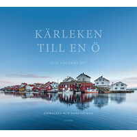 Emmalena Flyman Kärleken till en ö : och vägarna dit (bok, kartonnage)