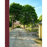 Tulla Grünberger Taxinge säteri : en gård i Sörmland (inbunden)