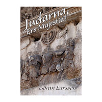 Göran Larsson Judarna, Ers Majestät! (bok, danskt band)