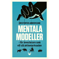 Pug Förlag Mentala modeller : för investerare som vill slå aktiemarknaden (bok, flexband)