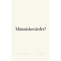 Christian Catomeris Människovärdet! (bok, danskt band)