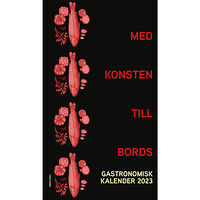 Carlsson Med konsten till bords (inbunden)