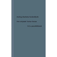 Hedvig Charlotta Nordenflycht Den sörjande Turtur-Duvan (inbunden)