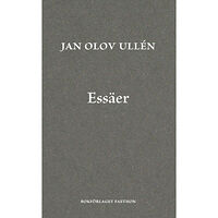 Jan Olov Ullén Essäer (bok, danskt band)