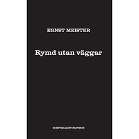 Ernst Meister Rymd utan väggar (bok, danskt band)