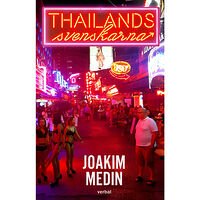 Joakim Medin Thailandssvenskarna (pocket)