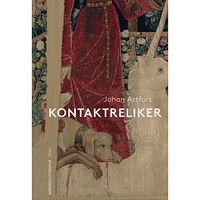 Johan Attfors Kontaktreliker (inbunden)