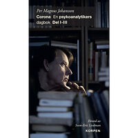 Bokförlaget Korpen Corona : en psykoanalytikers dagbok. Del 1-3 (bok, danskt band)