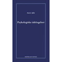 Paul Rée Psykologiska iakttagelser (inbunden)