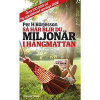 Sterners Förlag Så här blir du miljonär i hängmattan (pocket)